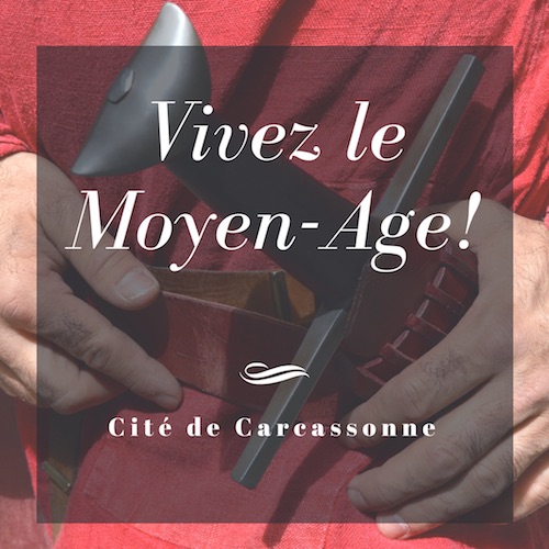 vivez le moyen age carcassonne